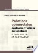 Libro Prácticas comerciales desleales y validez del contrato