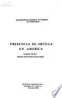 Presencia de Ortega en América