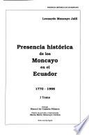 Presencia histórica de los Moncayo en el Ecuador, 1770-1998