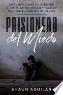 Libro Prisionero del Miedo