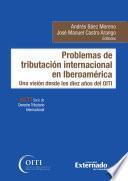 Libro Problemas de la tributación internacional en Iberoamérica
