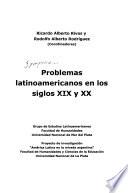 Problemas latinoamericanos en los siglos XIX y XX