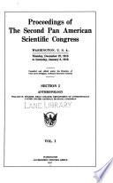 Proceedings of the second Pan American Scientific Congress, Washington, U.S.A., Monday, December 27, 1915 to Saturday, January 8, 1916 1915- 1916 v. 1