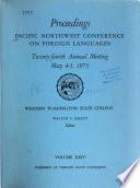 Proceedings - Pacific Northwest Conference on Foreign Languages