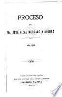 Proceso del Dr. José Rizal Mercado y Alonso