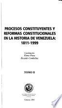 Procesos constituyentes y reformas constitucionales en la historia de Venezuela