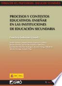 Libro Procesos y contextos educativos: enseñar en las instituciones de educación secundaria