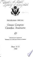 Programa oficial, octavo Congreso científico americano