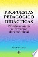 Libro Propuestas Pedagógico Didácticas