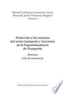 Libro Protección a los usuarios del sector transporte y funciones de la Superintendencia de Transporte