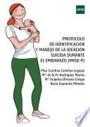 Libro Protocolo de identificación y manejo de la ideación suicida durante el embarazo (IMISE-P)