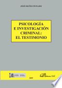 Psicología e investigación criminal. El testimonio