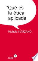 Libro Qué es la ética aplicada