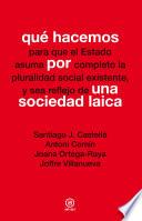 Libro Qué hacemos por una sociedad laica