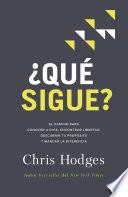 Libro ¿Qué sigue?