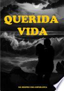 Libro Querida Vida