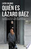 Libro Quién es Lázaro Báez