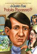 Libro Quién fue Pablo Picasso?