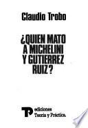 Quién mató a Michelini y Gutiérrez Ruiz?