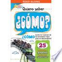 Libro Quiero saber ¿CÓMO? (Kids Ask HOW?)