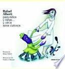 Libro Rafael Alberti para niños y niñas¿ y otro seres curioso
