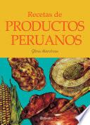 Libro Recetas de productos peruanos