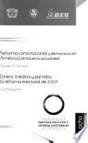 Reforma constitucional y democracia en América Latina en la actualidad