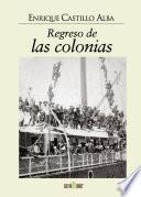 Libro Regreso de las colonias
