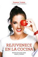 Libro Rejuvenece en la cocina