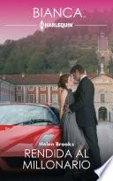 Libro Rendida al millonario