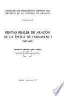 Rentas reales de Aragón de la época de Fernando I (1412-1416)
