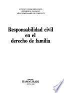 Responsabilidad civil en el derecho de familia