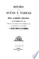 Resumen de las actas y tareas de la Real Academia Espanola en el ano academico de 1861 a 1862