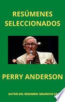 Libro RESÚMENES SELECCIONADOS: PERRY ANDERSON