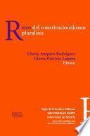 Retos del constitucionalismo pluralista