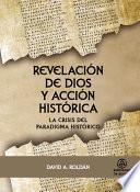 Libro Revelación de Dios y acción histórica