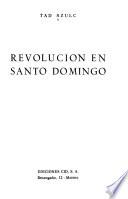 Revolucion en Santo Domingo