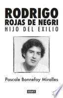 Libro Rodrigo Rojas de Negri. Hijo del exilio