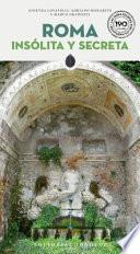 Libro Roma Insólita y Secreta