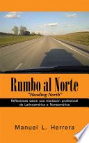 Libro Rumbo al Norte