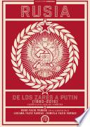 Libro Rusia, de los zares a Putin (1880-2015)
