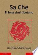 Libro SA CHE, EL FENG SHUI TIBETANO