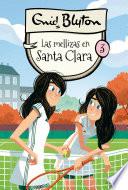 Libro Santa Clara 3 - Las mellizas en Santa Clara