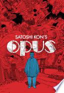 Libro Satoshi Kon's: Opus
