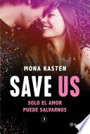 Libro Save Us (Serie Save 3)