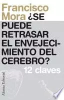 Libro ¿Se puede retrasar el envejecimiento del cerebro?