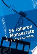 Libro Se robaron Monserrate y otros cuentos