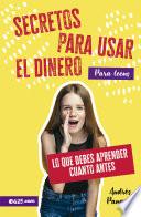 Libro Secretos para Usar el Dinero