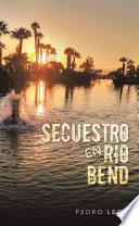Libro Secuestro En Río Bend