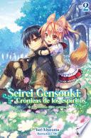 Libro Seirei Gensouki: Crónicas de los espíritus Vol. 2 (novela ligera)